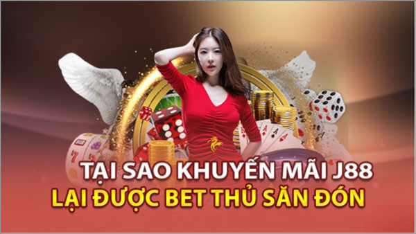 Khuyến mại J88 hấp dẫn với các điểm mạnh nổi bật