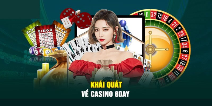 Khám phá sức hấp dẫn của Casino 8DAY